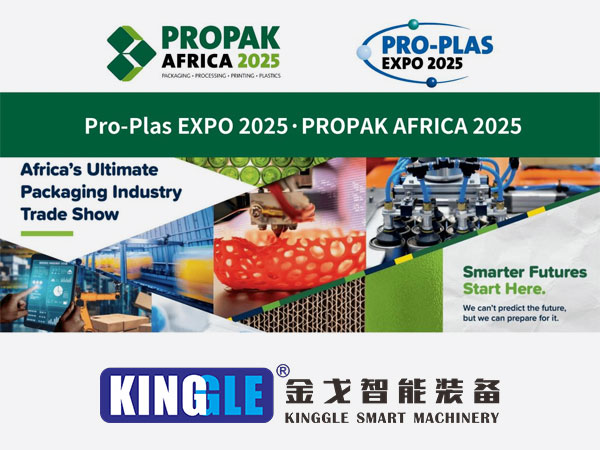 Kinggle na debut vysokoúčinne fúkací lišta strojov na Pro-Plas Expo 2025, zameraný na prosperujúci plastový trh v Afrike